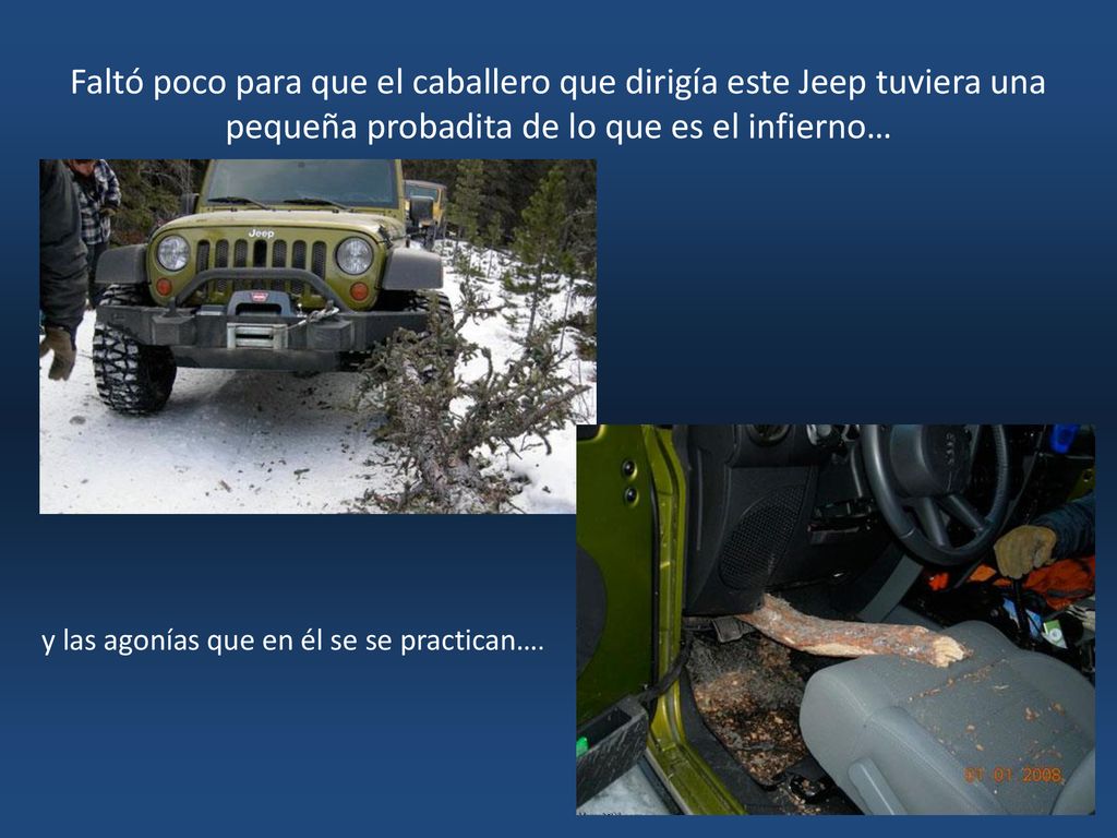 Faltó poco para que el caballero que dirigía este Jeep tuviera una pequeña probadita de lo que es el infierno…