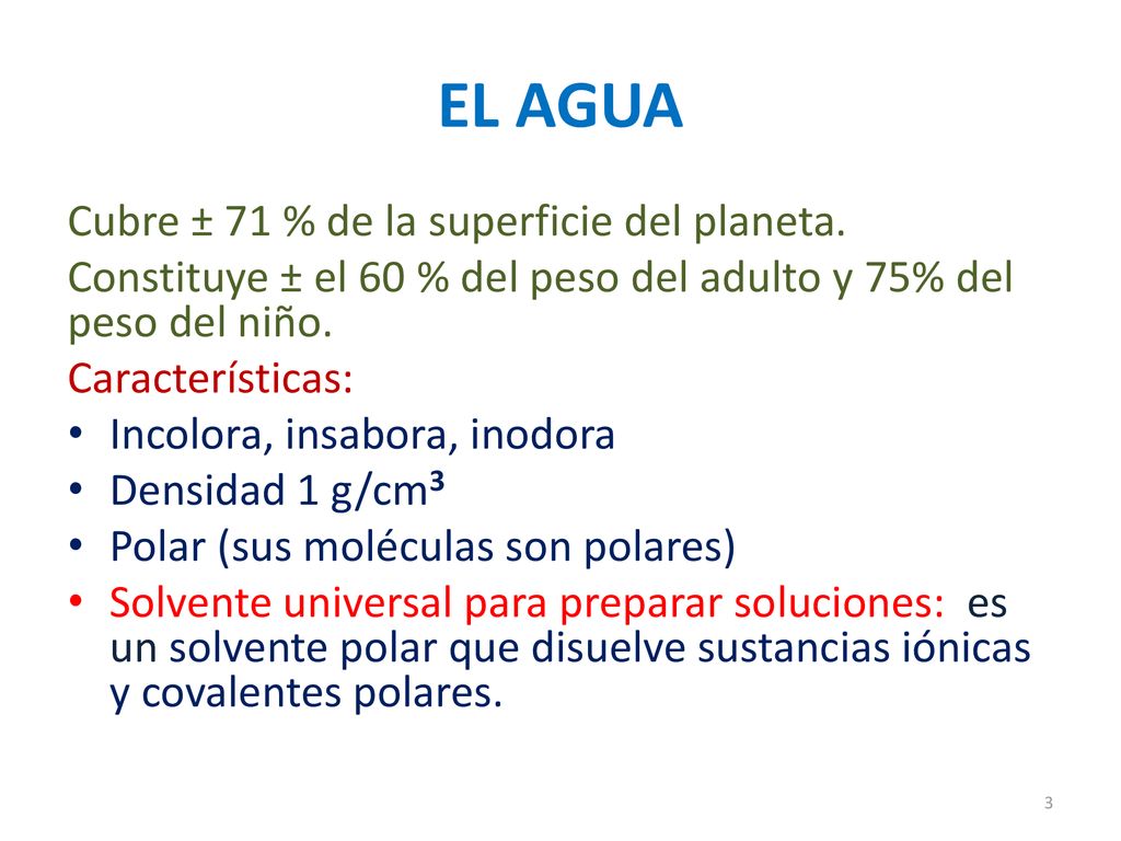 EL AGUA Cubre ± 71 % de la superficie del planeta.