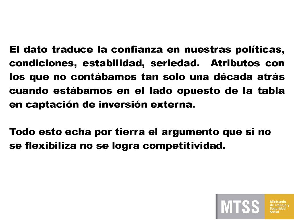 Todo esto echa por tierra el argumento que si no