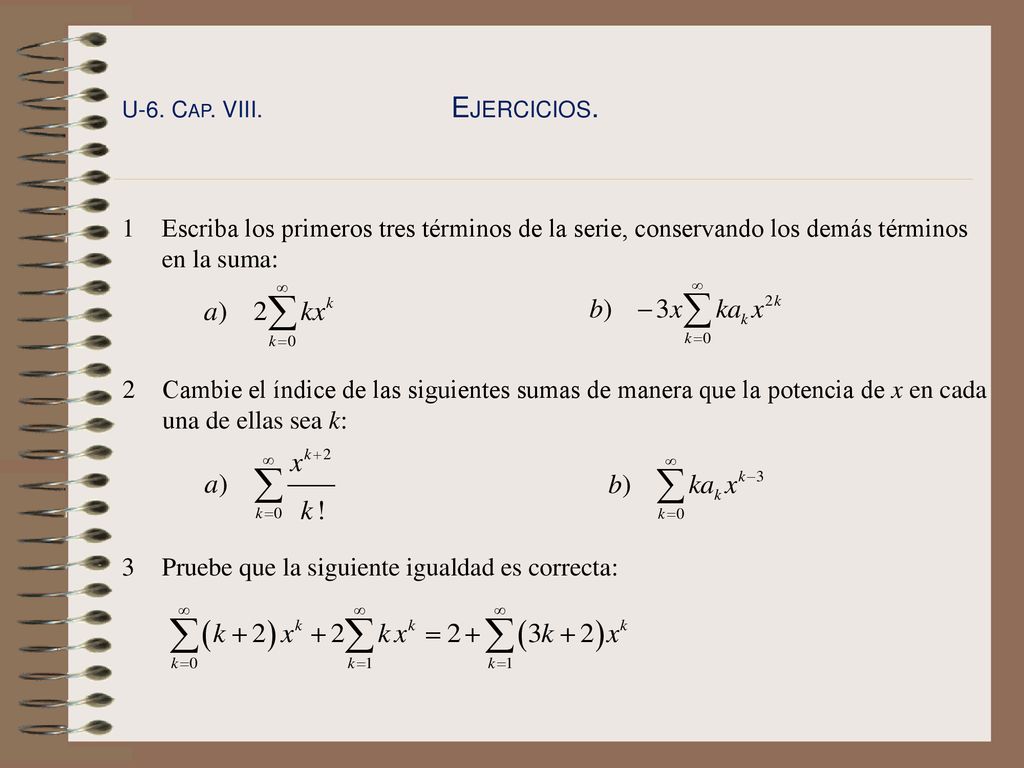3 Pruebe que la siguiente igualdad es correcta: