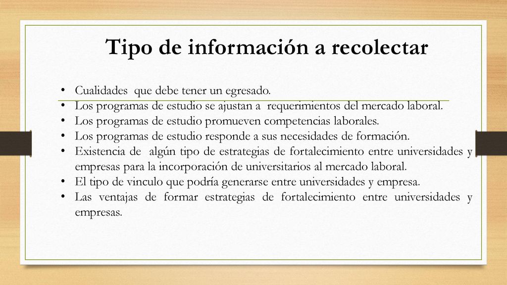 Tipo de información a recolectar