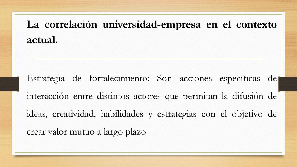 La correlación universidad-empresa en el contexto actual.