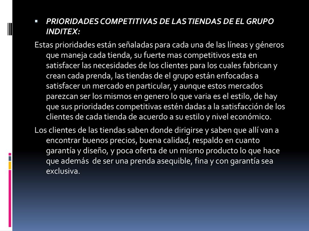 PRIORIDADES COMPETITIVAS DE LAS TIENDAS DE EL GRUPO INDITEX:
