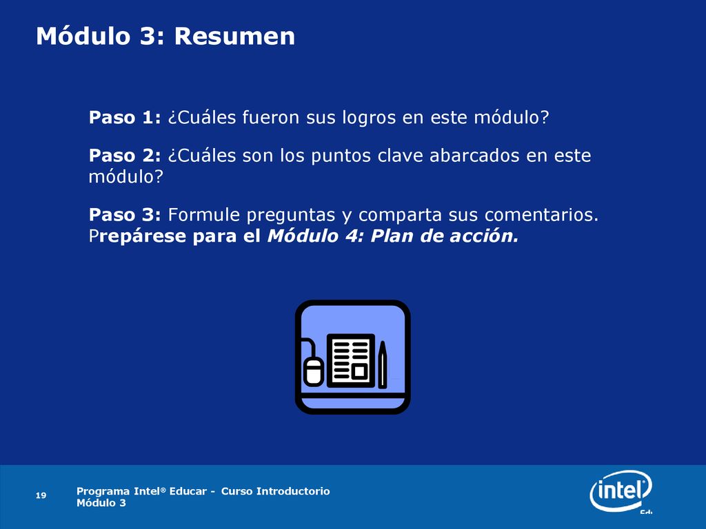Módulo 3: Resumen Paso 1: ¿Cuáles fueron sus logros en este módulo