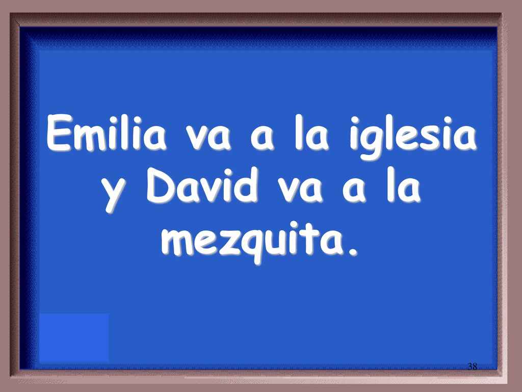 Emilia va a la iglesia y David va a la mezquita.