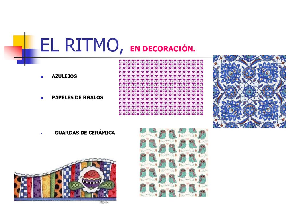 EL RITMO, EN DECORACIÓN. AZULEJOS PAPELES DE RGALOS