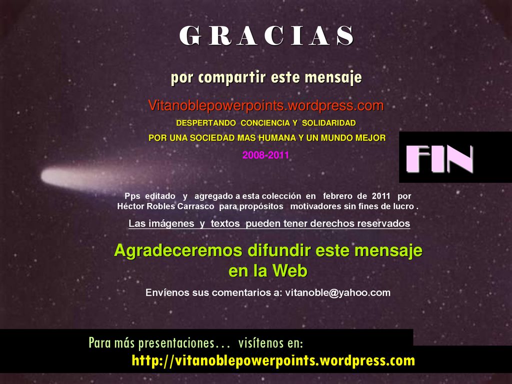 FIN G R A C I A S por compartir este mensaje