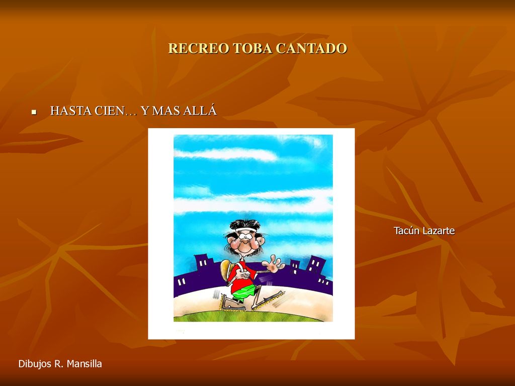 RECREO TOBA CANTADO Tacún Lazarte HASTA CIEN… Y MAS ALLÁ
