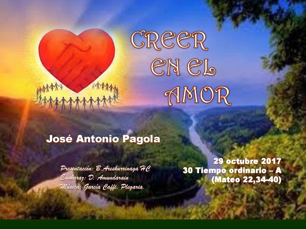 José Antonio Pagola 29 octubre Tiempo ordinario – A