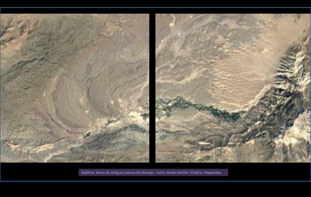 Sabkha- lecho de antigua cuenca de drenaje- vistas desde satélite
