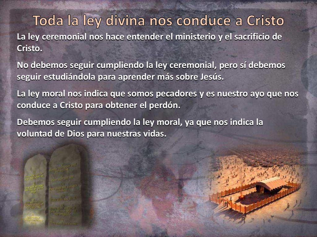 La ley ceremonial nos hace entender el ministerio y el sacrificio de Cristo.