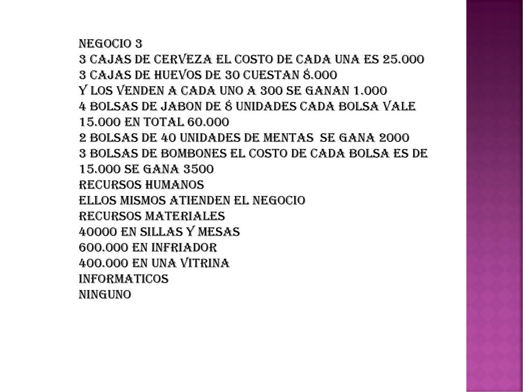 NEGOCIO 3 3 CAJAS DE CERVEZA EL COSTO DE CADA UNA ES CAJAS DE HUEVOS DE 30 CUESTAN
