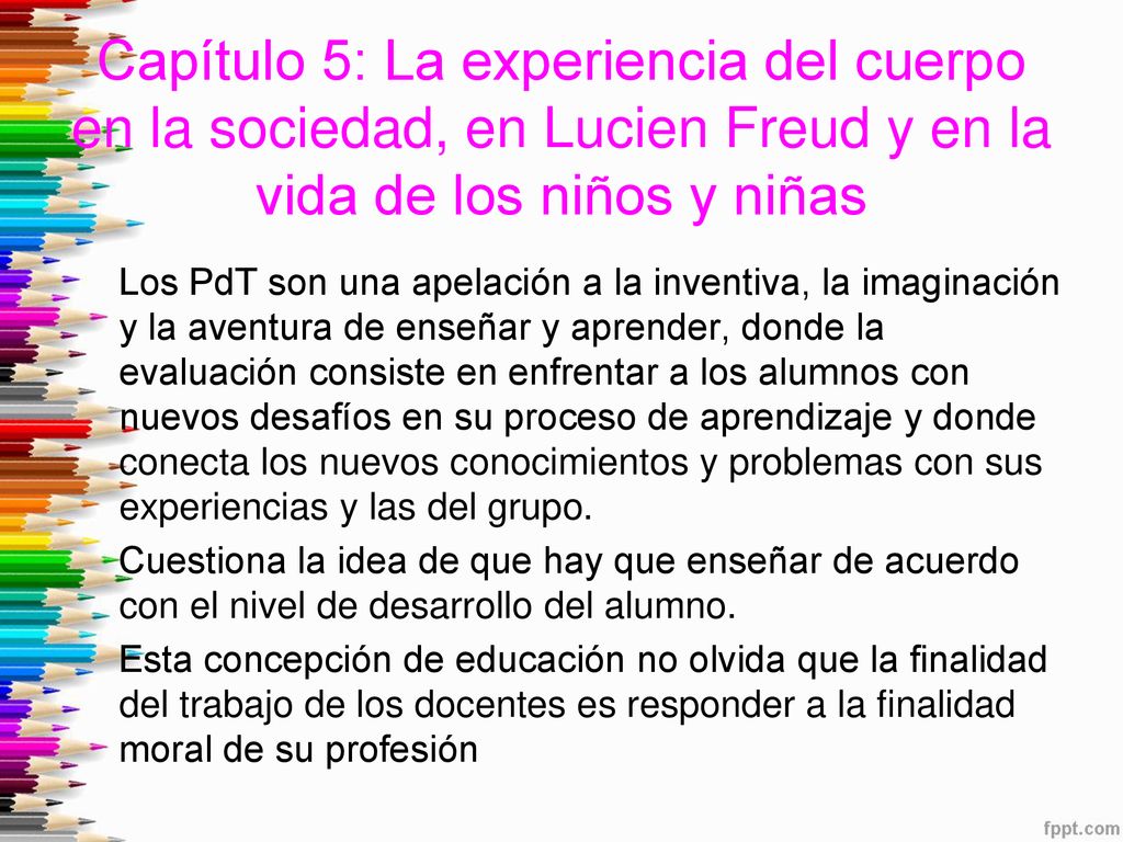 Capítulo 5: La experiencia del cuerpo en la sociedad, en Lucien Freud y en la vida de los niños y niñas