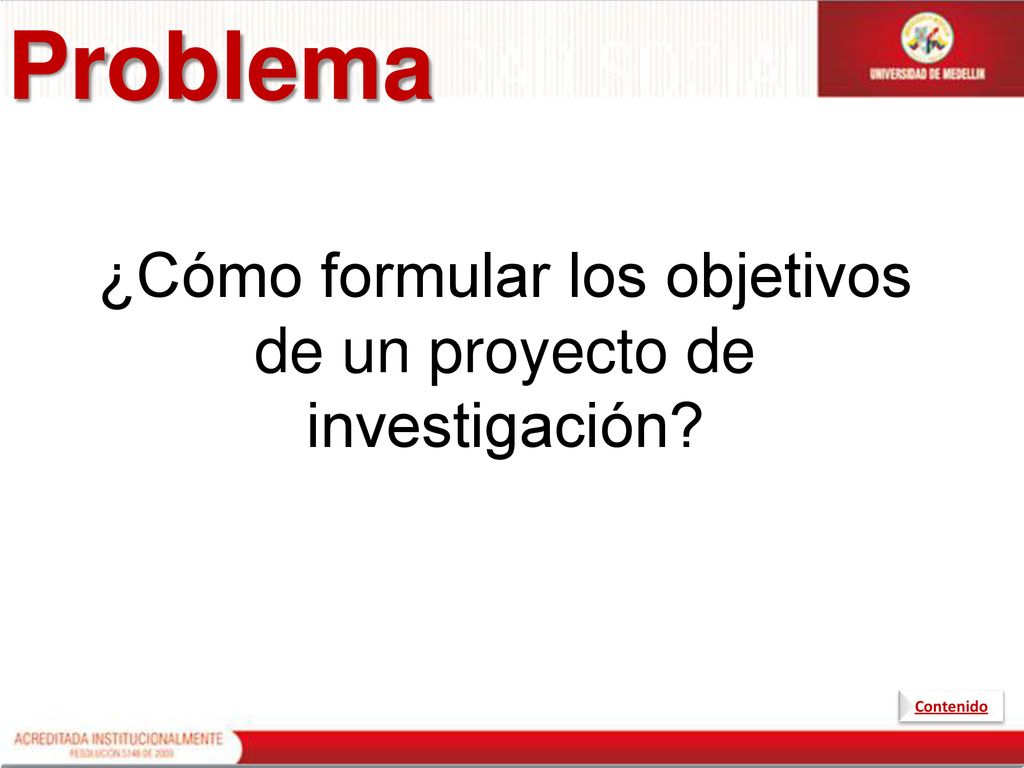 ¿Cómo formular los objetivos de un proyecto de investigación