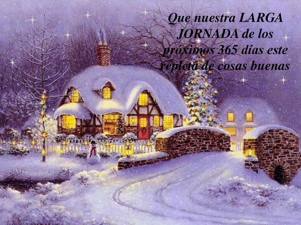 Que nuestra LARGA JORNADA de los próximos 365 días este repleta de cosas buenas