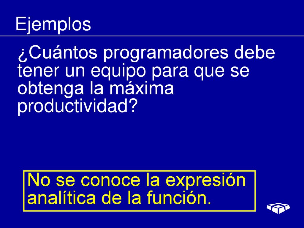 Ejemplos ¿Cuántos programadores debe tener un equipo para que se obtenga la máxima productividad.