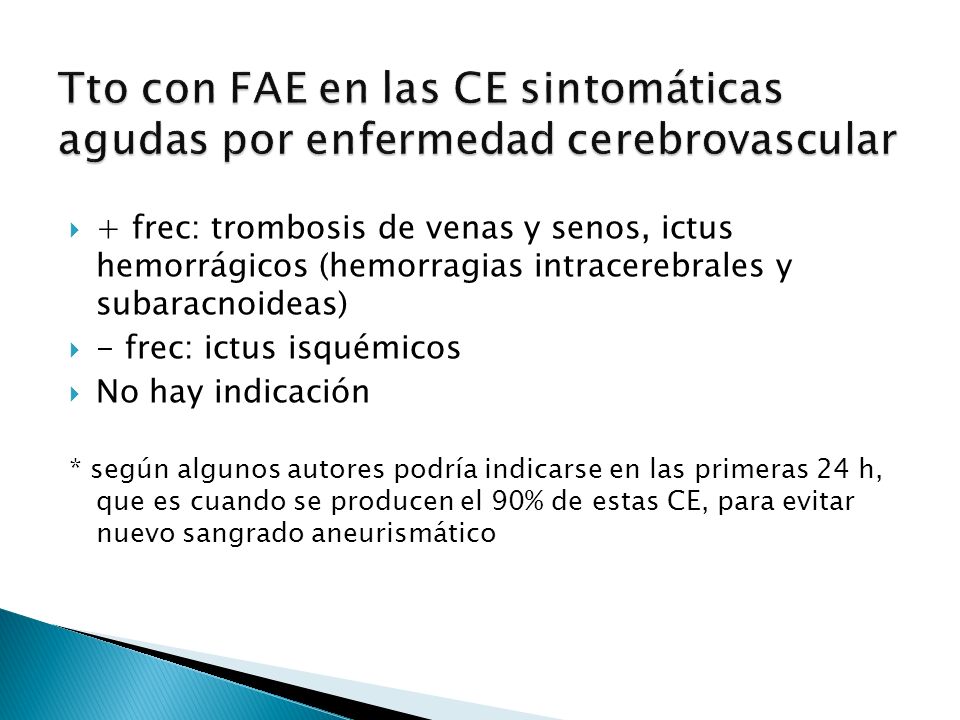 Tto con FAE en las CE sintomáticas agudas por enfermedad cerebrovascular