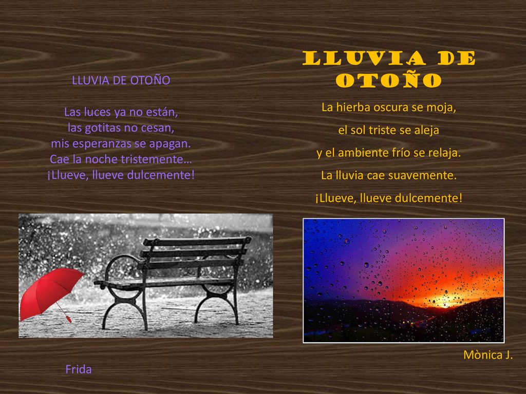 LLUVIA DE OTOÑO LLUVIA DE OTOÑO La hierba oscura se moja,