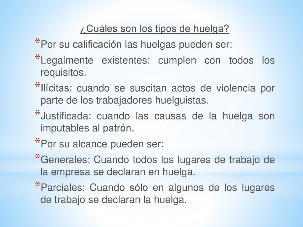 ¿Cuáles son los tipos de huelga