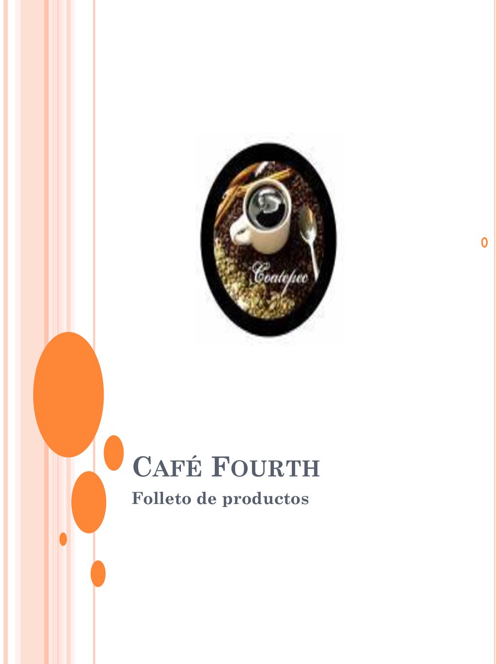 Café Fourth Folleto de productos
