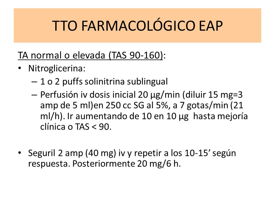 TTO FARMACOLÓGICO EAP TA normal o elevada (TAS ):