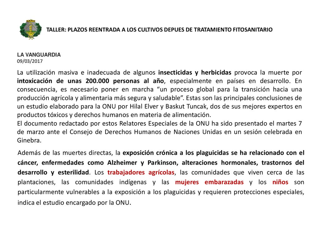 TALLER: PLAZOS REENTRADA A LOS CULTIVOS DEPUES DE TRATAMIENTO FITOSANITARIO