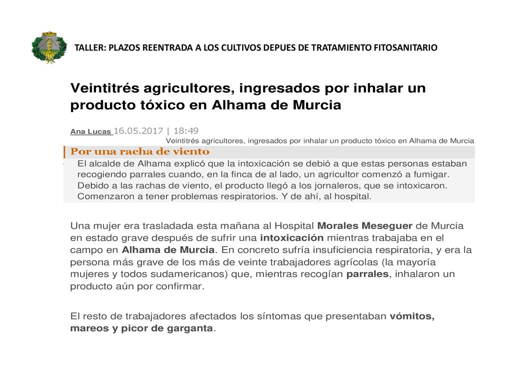 TALLER: PLAZOS REENTRADA A LOS CULTIVOS DEPUES DE TRATAMIENTO FITOSANITARIO
