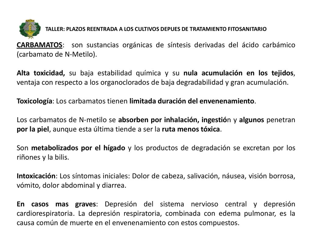 TALLER: PLAZOS REENTRADA A LOS CULTIVOS DEPUES DE TRATAMIENTO FITOSANITARIO