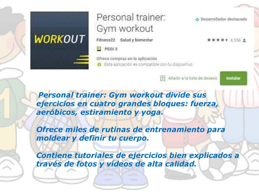 Personal trainer: Gym workout divide sus ejercicios en cuatro grandes bloques: fuerza, aeróbicos, estiramiento y yoga.