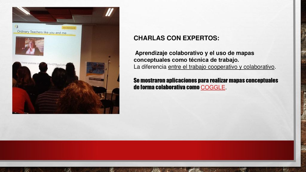 CHARLAS CON EXPERTOS: Aprendizaje colaborativo y el uso de mapas conceptuales como técnica de trabajo.