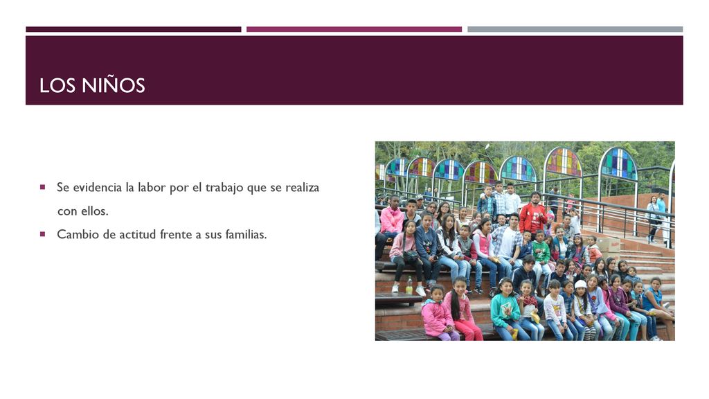 Los niños Se evidencia la labor por el trabajo que se realiza