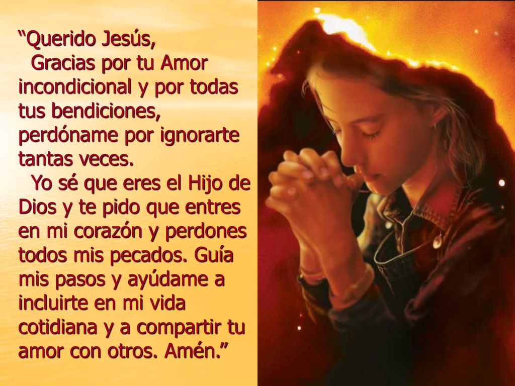 Querido Jesús, Gracias por tu Amor incondicional y por todas tus bendiciones, perdóname por ignorarte tantas veces.