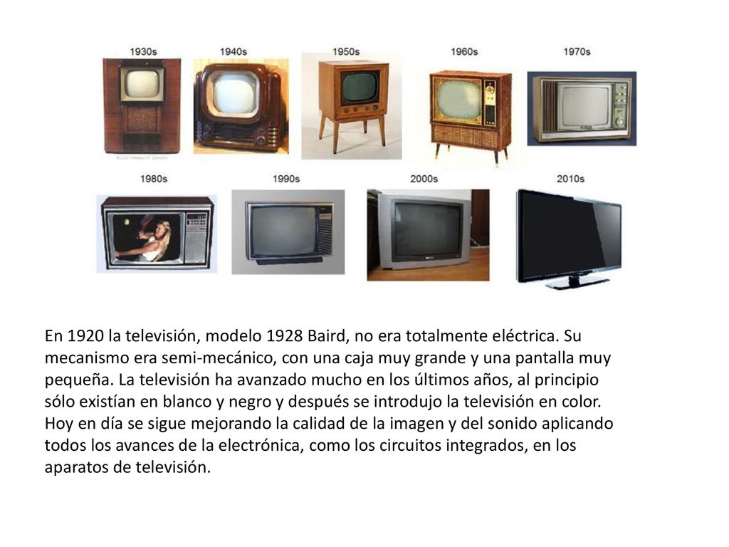 En 1920 la televisión, modelo 1928 Baird, no era totalmente eléctrica
