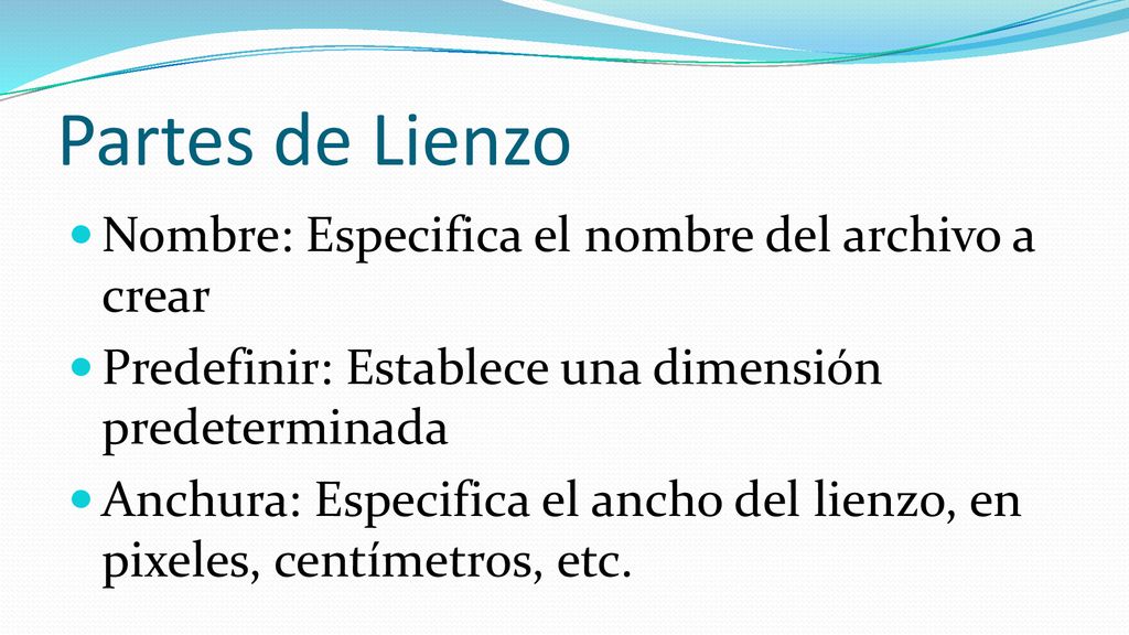 Partes de Lienzo Nombre: Especifica el nombre del archivo a crear