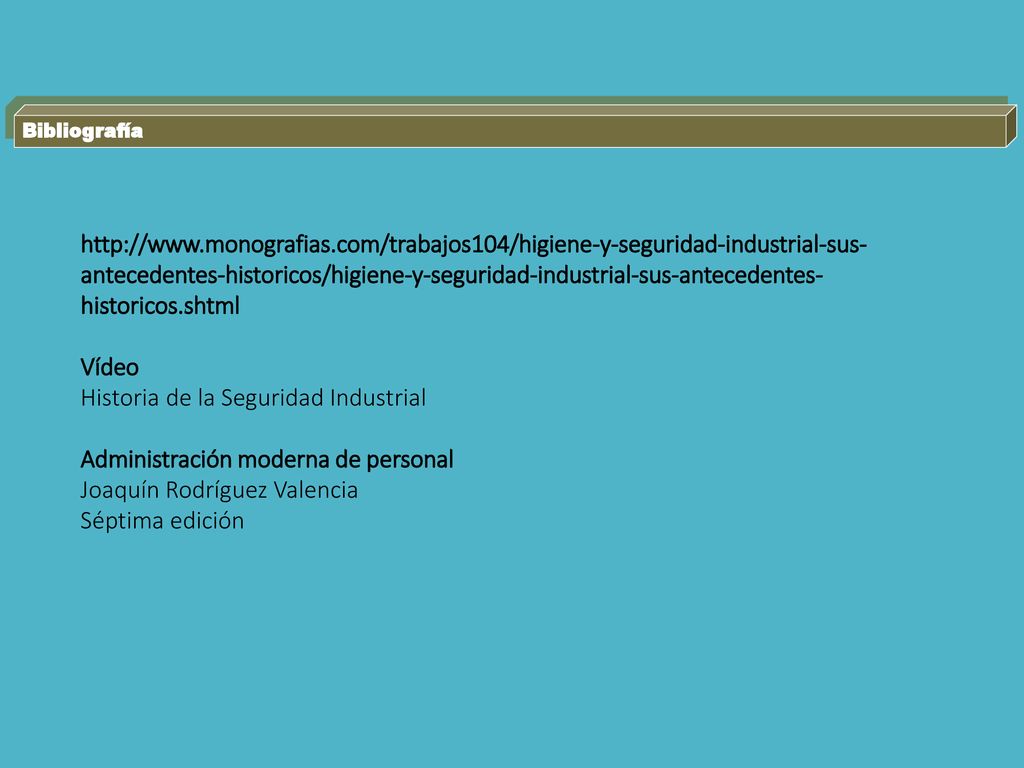 Historia de la Seguridad Industrial Administración moderna de personal