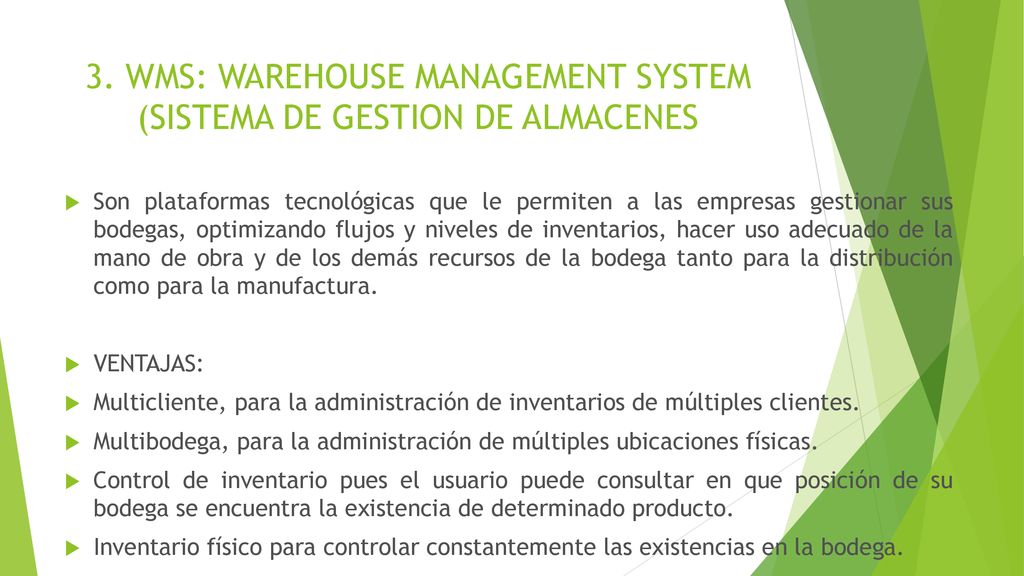 3. WMS: WAREHOUSE MANAGEMENT SYSTEM (SISTEMA DE GESTION DE ALMACENES