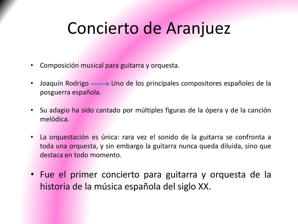 Concierto de Aranjuez Composición musical para guitarra y orquesta.