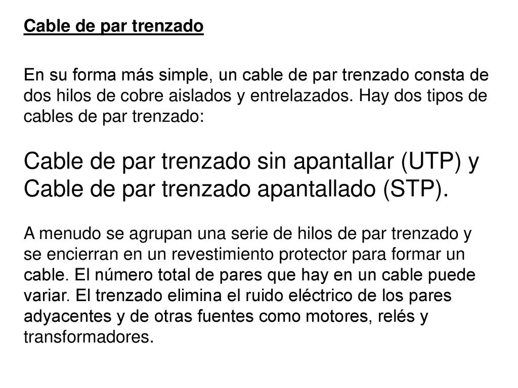 Cable de par trenzado sin apantallar (UTP) y