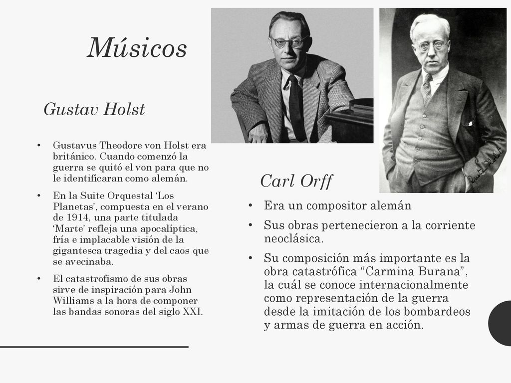 Músicos Gustav Holst Carl Orff Era un compositor alemán