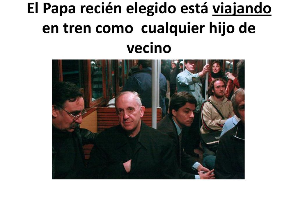 El Papa recién elegido está viajando en tren como cualquier hijo de vecino