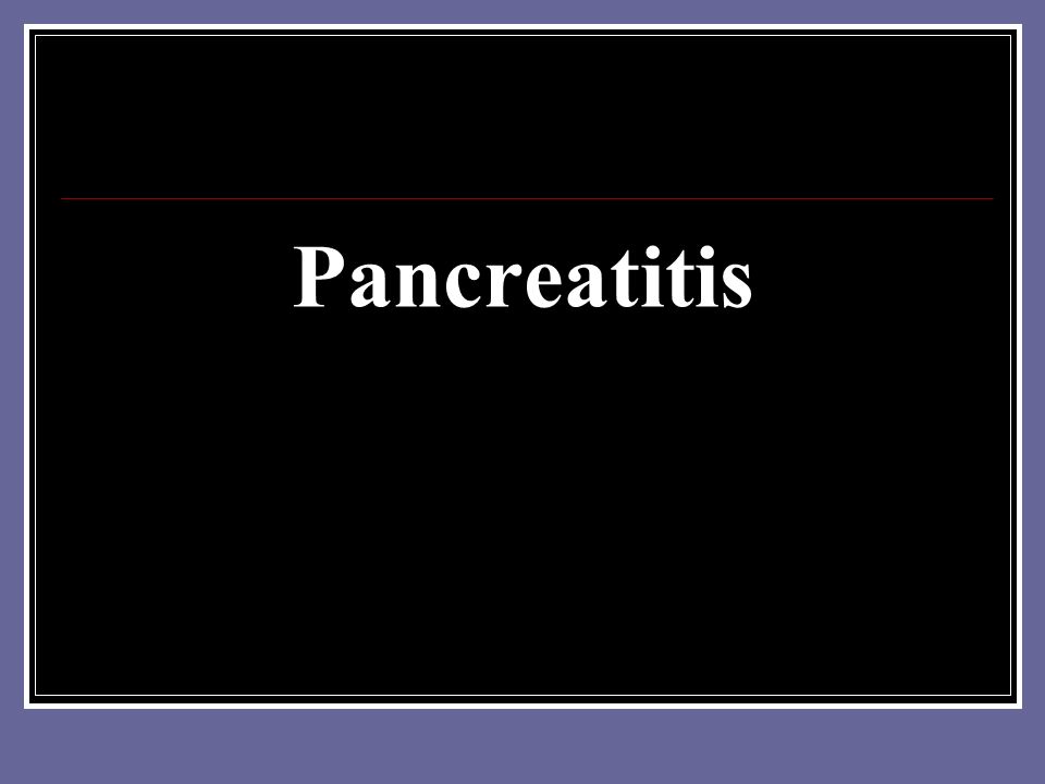 Pancreatitis