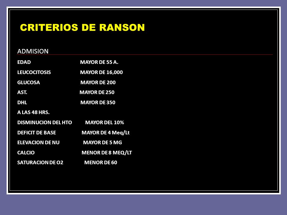 CRITERIOS DE RANSON ADMISION EDAD MAYOR DE 55 A.