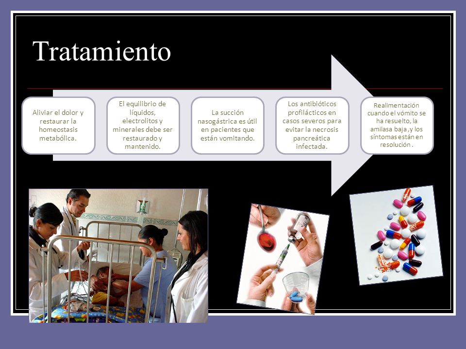 Tratamiento Aliviar el dolor y restaurar la homeostasis metabólica.