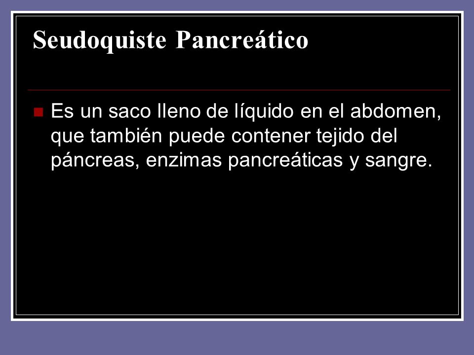 Seudoquiste Pancreático