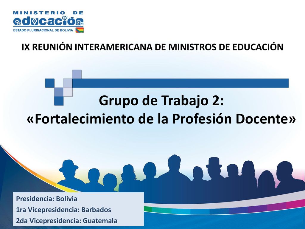 Grupo de Trabajo 2: «Fortalecimiento de la Profesión Docente»