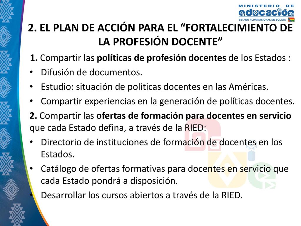 2. EL PLAN DE ACCIÓN PARA EL FORTALECIMIENTO DE LA PROFESIÓN DOCENTE