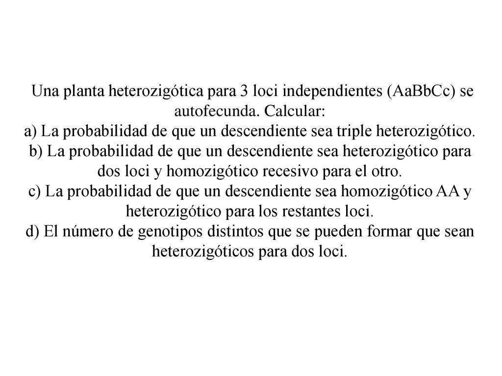 a) La probabilidad de que un descendiente sea triple heterozigótico.