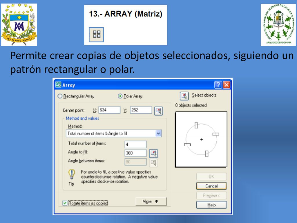 Permite crear copias de objetos seleccionados, siguiendo un patrón rectangular o polar.