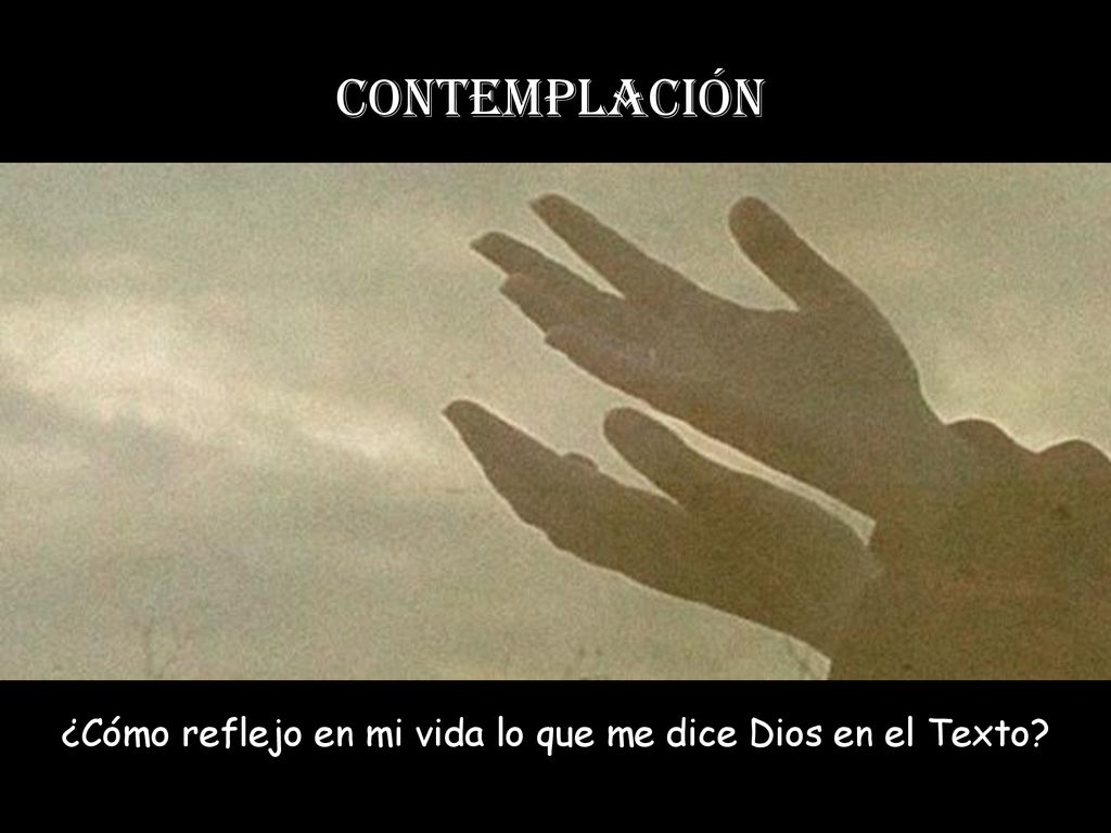 ¿Cómo reflejo en mi vida lo que me dice Dios en el Texto