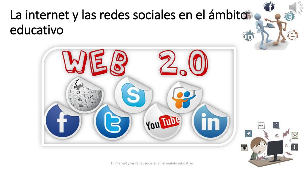 La internet y las redes sociales en el ámbito educativo